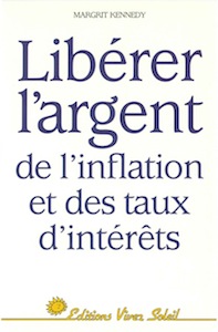 Libérer l'argent de l'inflation et des taux d'intérêts