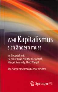 Weil Kapitalismus sich ändern muss: im Gespräch mit Margrit Kennedy